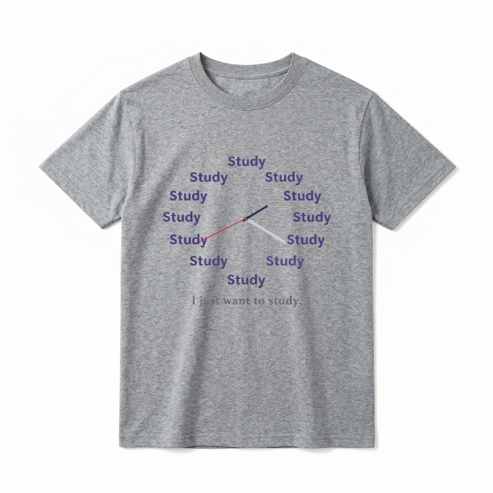 A flat lay of a short-sleeve t-shirt. The center chest features a graphic of a clock face made entirely of the word "Study" repeated twelve times in a dark purple, sans-serif font. Three clock hands (black, red, and grey) extend from the center. Below the clock, the text "I just want to study." is printed in a simple, dark grey serif font.