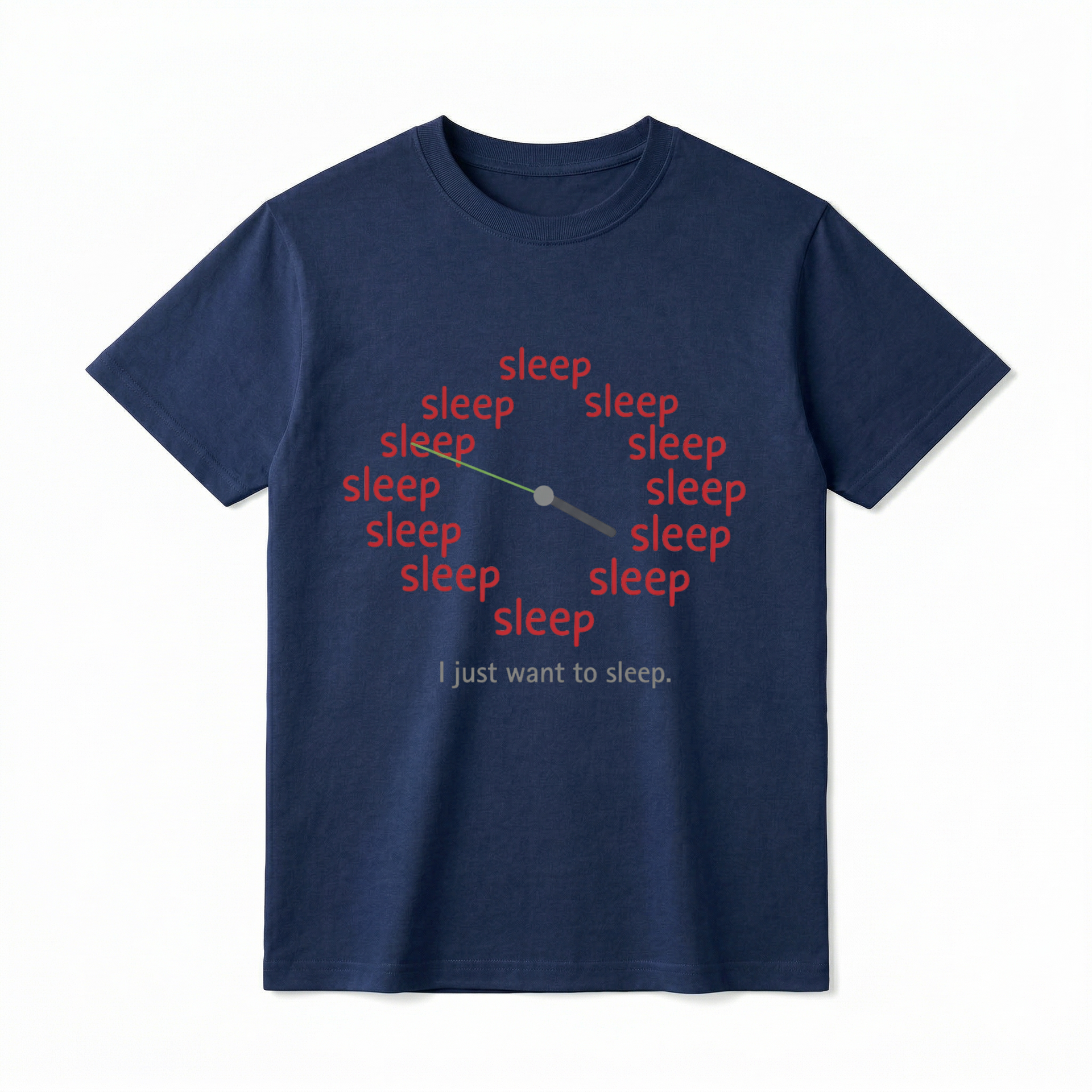 sleep テキストTシャツ I Just Want To Sleep