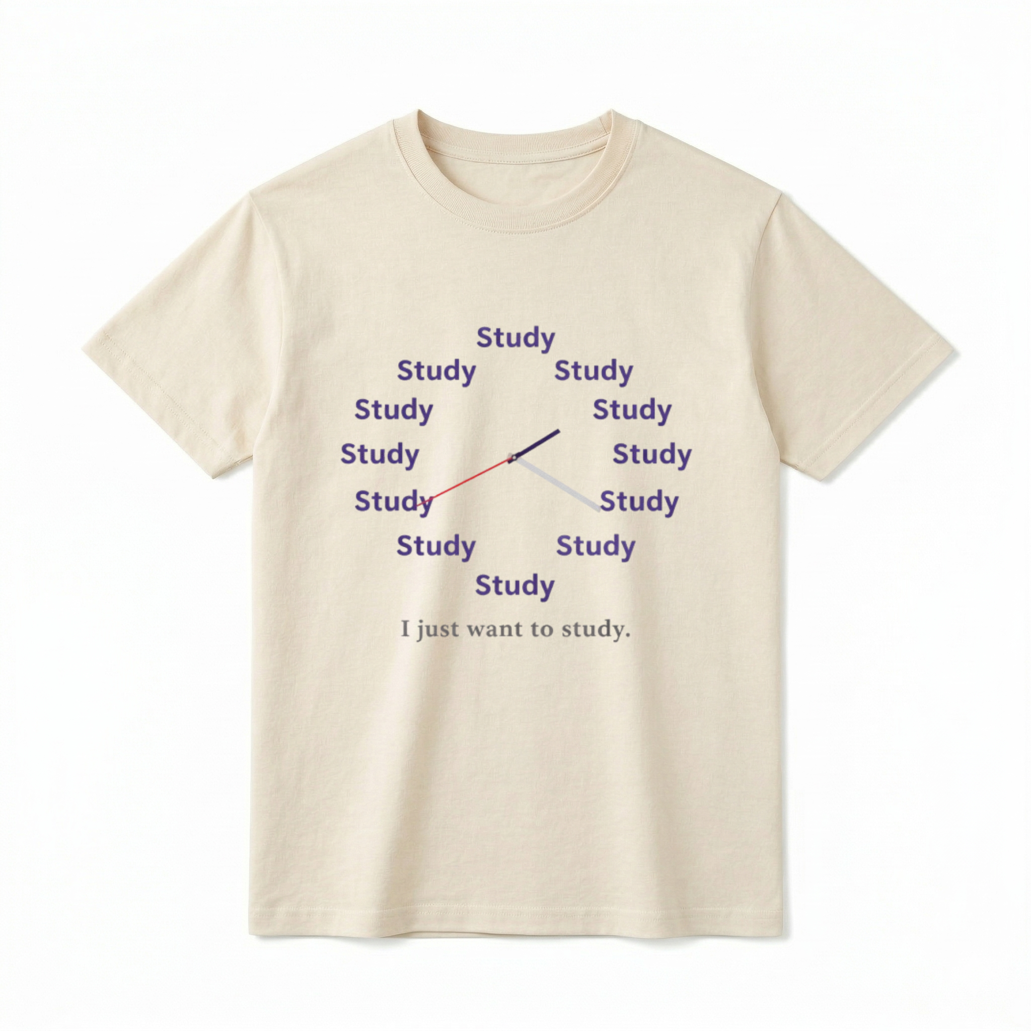 A flat lay of a short-sleeve t-shirt. The center chest features a graphic of a clock face made entirely of the word "Study" repeated twelve times in a dark purple, sans-serif font. Three clock hands (black, red, and grey) extend from the center. Below the clock, the text "I just want to study." is printed in a simple, dark grey serif font.