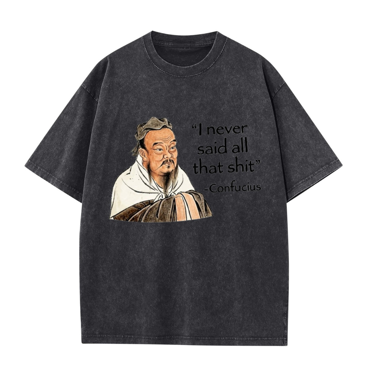 Confucius Funny Quote Vintage Washed Graphic T-Shirt